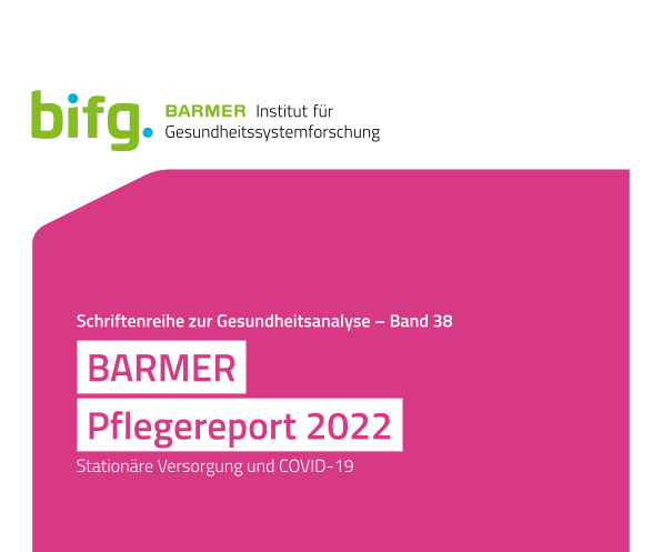 BARMER Pflegereport 2022